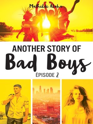 cover image of Another story of bad boys--tome 2